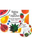 Eating the Alphabet : Fruits & Vegetables from A to Z 표지 이미지