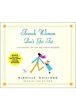 French Women Don't Get Fat (Audio CD/Abridged)