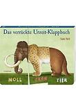 Das verruckte Urzeit-Klappbuch