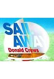 Sail Away (Tape 1개포함) (오디오로 배우는 문진영어동화 시리즈)