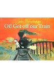 Oi! Get Off Our Train