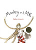 Monkey and Me