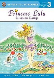 Princess Lulu Goes to Camp/ : y Kathryn Cristaldi