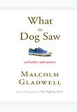 What the Dog Saw
