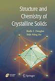 Structure And Chemistry of Crystalline Solids