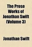 Prose Works of Jonathan Swift