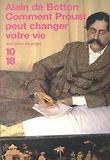 Comment Proust Peut Changer Votre Vie : French Edition (Paperback)