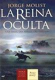 La reina oculta/ The Hidden Queen (Paperback) - Spanish Edition