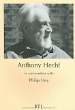 Anthony Hecht in Conversation with Philip Hoy (Paperback/ 3rd Ed.)