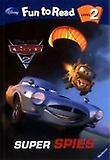 Super Spies : Cars 2 표지 이미지