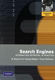 Search Engines: Information Retrieval in Practice (Paperback)