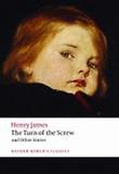 Turn of the Screw (Oxford World Classics)(New Jacket)