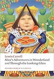 Alice's Adventure in Wonderland (Oxford World Classics)(New Jacket)