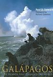 Galapagos : The Islands That Changed the World