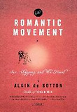 The Romantic Movement : Sex, Shopping, and the Novel (Paperback)