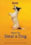 How to steal a dog : a novel 표지 이미지