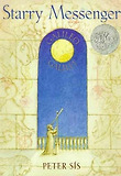 Starry messenger : a book depicting the life of a famous scientist, mathematician, astronomer, philosopher, physicist, Galileo Galilei 표지 이미지