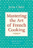 Mastering the Art of French Cooking Vol.1