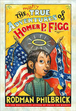 (The) mostly true adventures of Homer P. Figg 표지 이미지