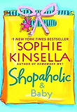 Shopaholic #5 : Shopaholic & Baby