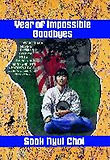 Year of Impossible Goodbyes