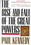 The Rise And Fall Of The Great Powers