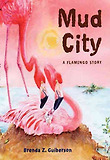Mud City : A Flamingo Story 표지 이미지