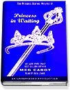 Princess in Waiting (Cabot, Meg. Princess Diaries (Listening Library), V. 4.)