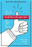 Stuff White People Like : The Definitive Guide to the Unique Taste of Millions