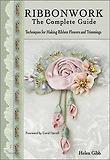 Ribbonwork the Complete Guide