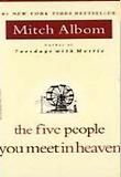 The Five People You Meet in Heaven