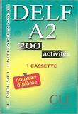 Nouveau DELF A2 200 Activites : Cassettes Audio