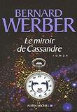 Le miroir de Cassandre
