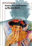 Los mejores relatos escalofriantes de Roald Dahl