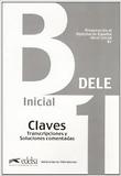 DELE Preparacion al Diploma de Espanol Nivel B1 Claves