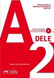 DELE Preparacion al Diploma de Espanol Nivel A2