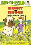 Henry and Mudge in the green time 표지 이미지
