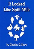 It Looked Like Spilt Milk 표지 이미지