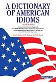 A DICTIONARY OF AMERICAN IDIOMS (FOURTH EDITION)