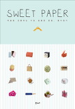 Sweet paper : 마음을 전달하는 가장 달콤한 방법, 종이접기 표지 이미지