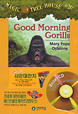 Good Morning Gorillas