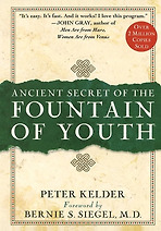 ANCIENT SECRET OF THE FOUNTAIN OF YOUTH