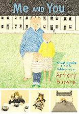 ME AND YOU : ANTHONY BROWNE
