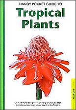 Handy Pocket Guide to Tropical Plants