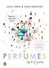 Perfumes : The A-Z Guide
