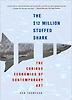 $12 Million Stuffed Shark : The Curious Economics of Contemporary Art