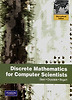 Discrete Mathematics for Computer Scientists