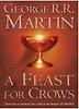 Song of Ice and Fire #4 : Feast for Crows