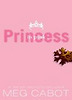 Princess Diaries V : Princess In Pink