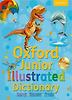 Junior Illustrated Dictionary: Oxford Junior Illustrated Dictionary Hardback 2011